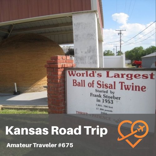 Kansas Road Trip – Episode 675